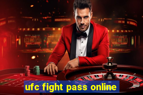 ufc fight pass online